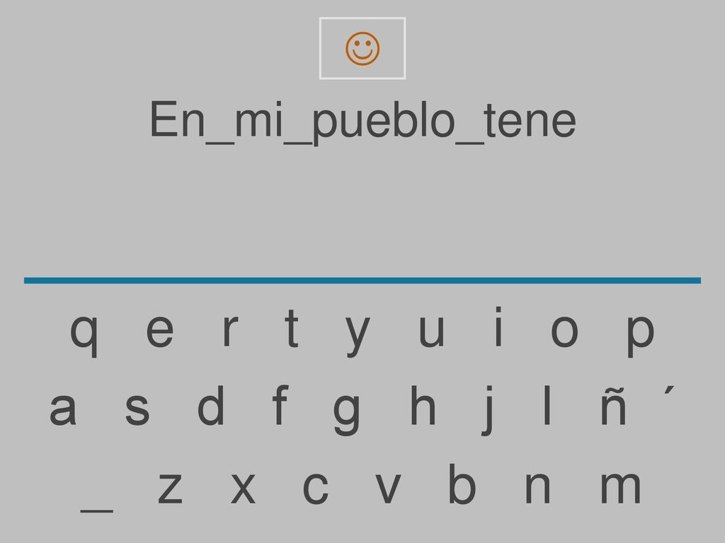 q e r t y u i o p a s d f g h j l ñ ´ _ z x c v b n m