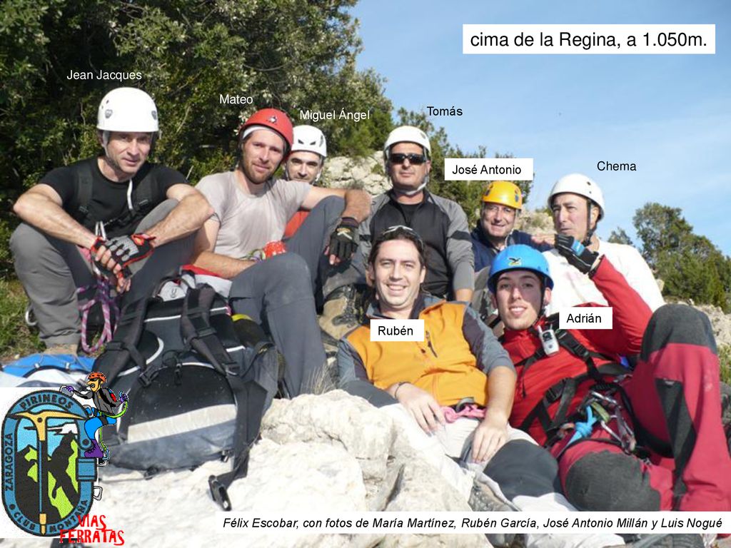 cima de la Regina, a 1.050m. Jean Jacques Mateo Tomás Miguel Ángel