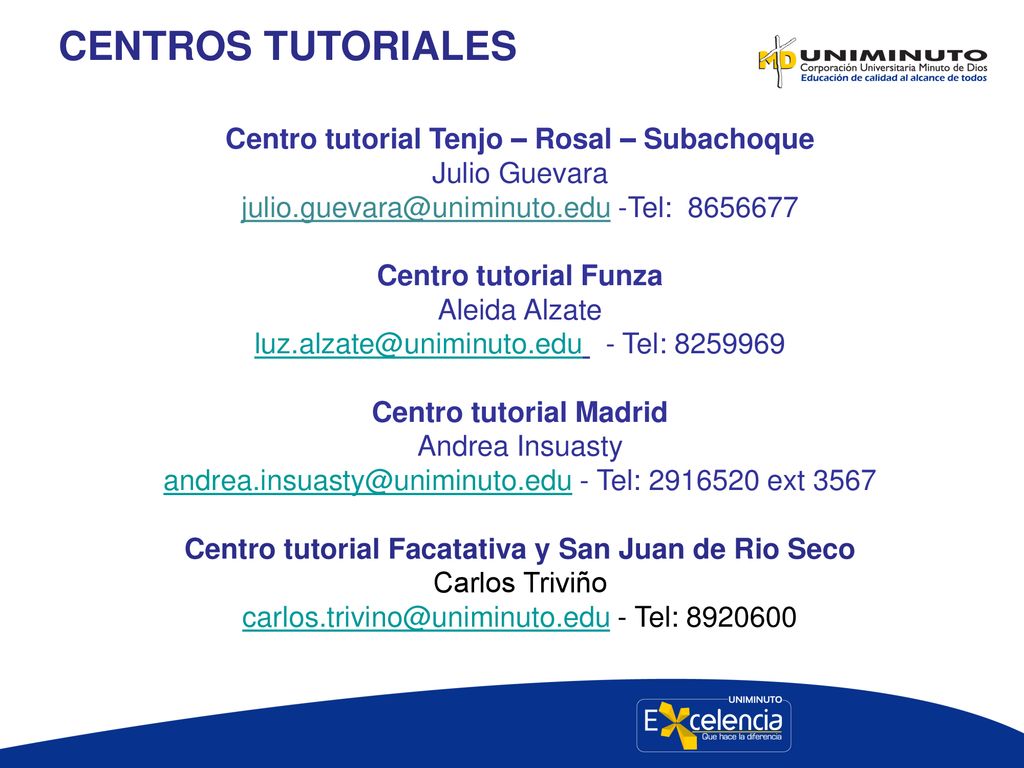CENTROS TUTORIALES Centro tutorial Tenjo – Rosal – Subachoque