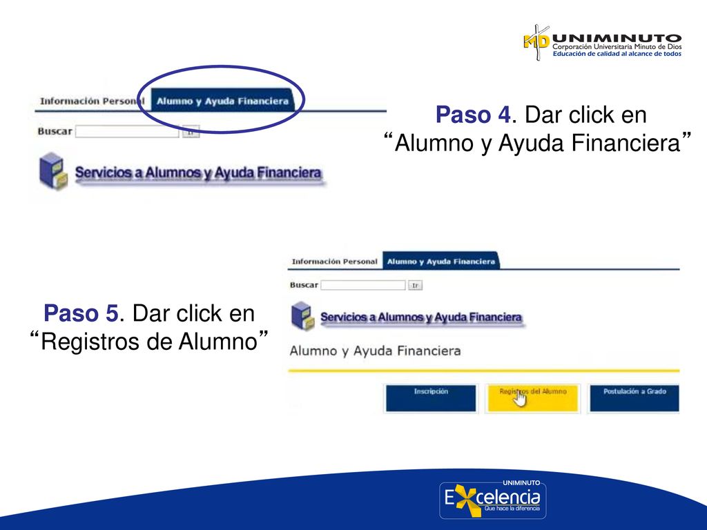 Paso 4. Dar click en Alumno y Ayuda Financiera Paso 5. Dar click en Registros de Alumno