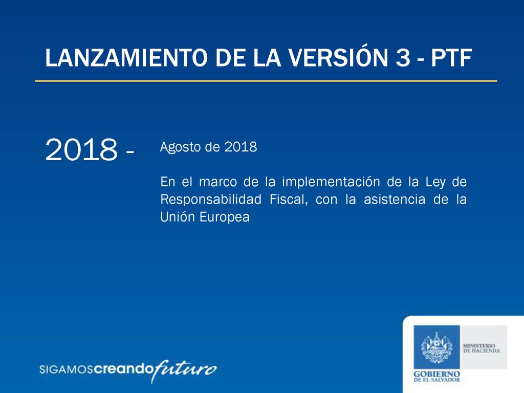 LANZAMIENTO DE LA VERSIÓN 3 - PTF Agosto de 2018