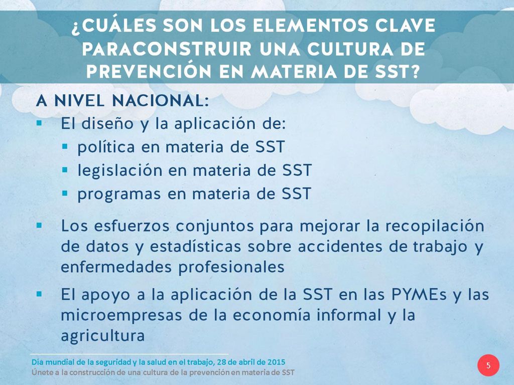 ¿CUÁLES SON LOS ELEMENTOS CLAVE PARACONSTRUIR UNA CULTURA DE PREVENCIÓN EN MATERIA DE SST