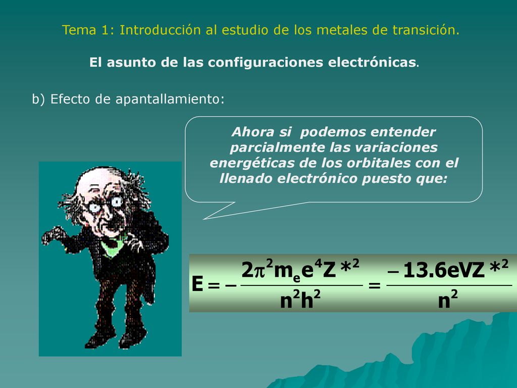 Tema 1: Introducción al estudio de los metales de transición.