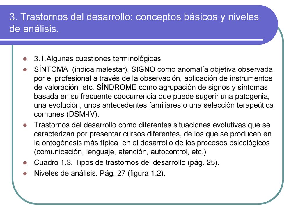 3. Trastornos del desarrollo: conceptos básicos y niveles de análisis.