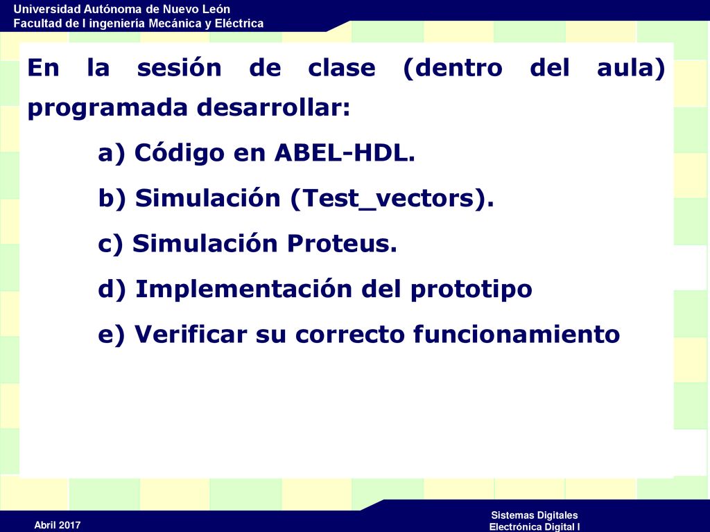 En la sesión de clase (dentro del aula) programada desarrollar: