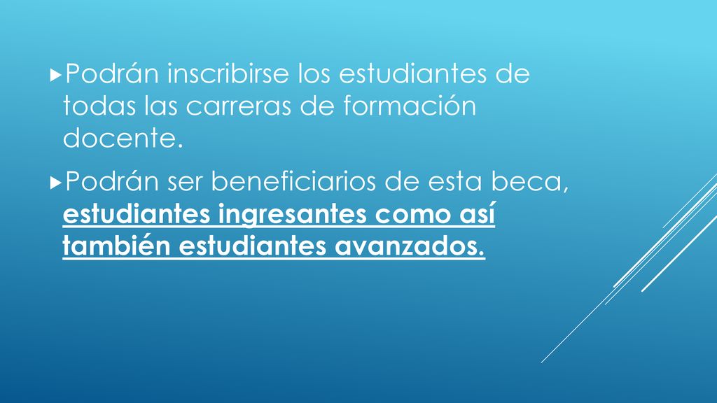 Podrán inscribirse los estudiantes de todas las carreras de formación docente.