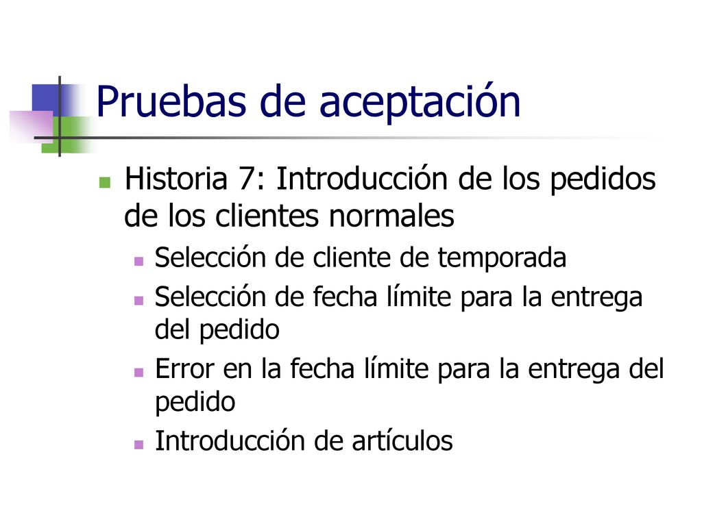 Pruebas de aceptación Historia 7: Introducción de los pedidos de los clientes normales. Selección de cliente de temporada.