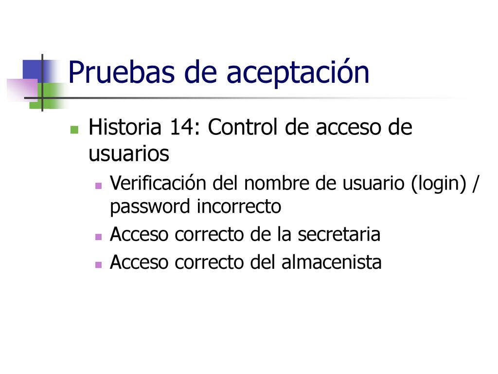 Pruebas de aceptación Historia 14: Control de acceso de usuarios
