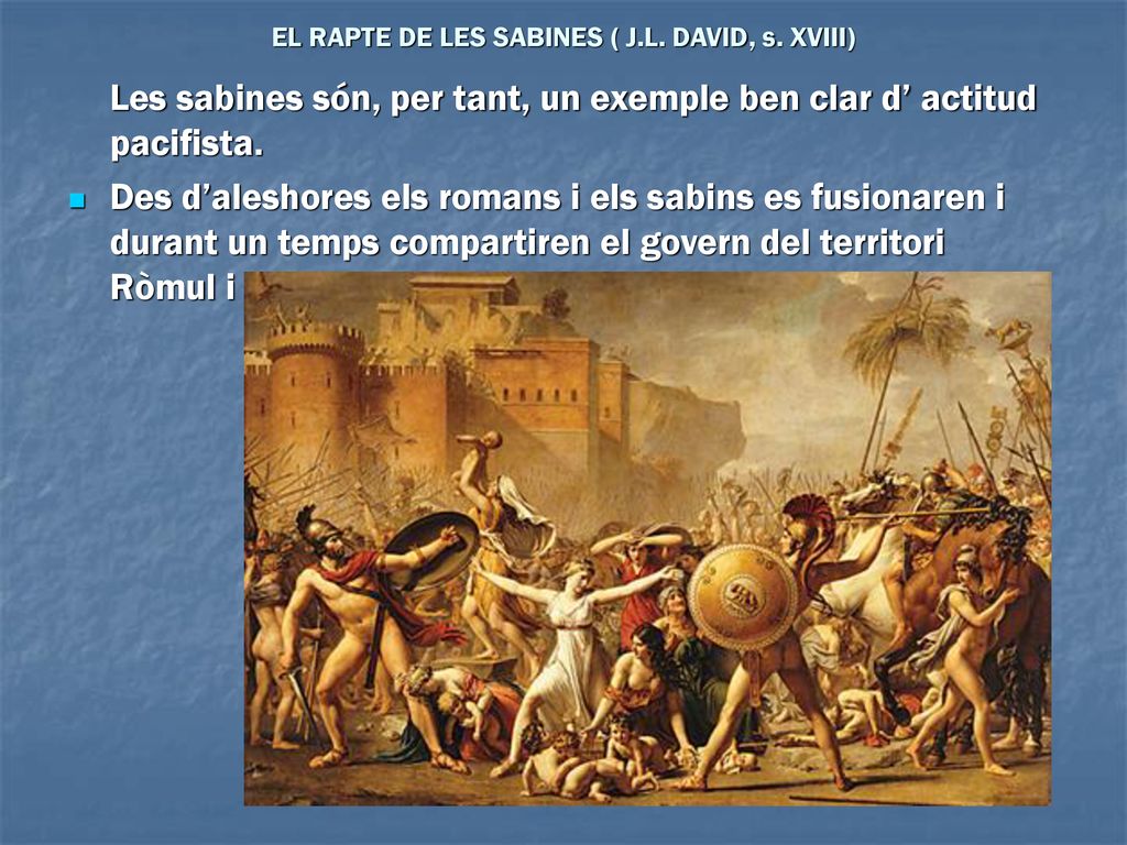 EL RAPTE DE LES SABINES ( J.L. DAVID, s. XVIII)