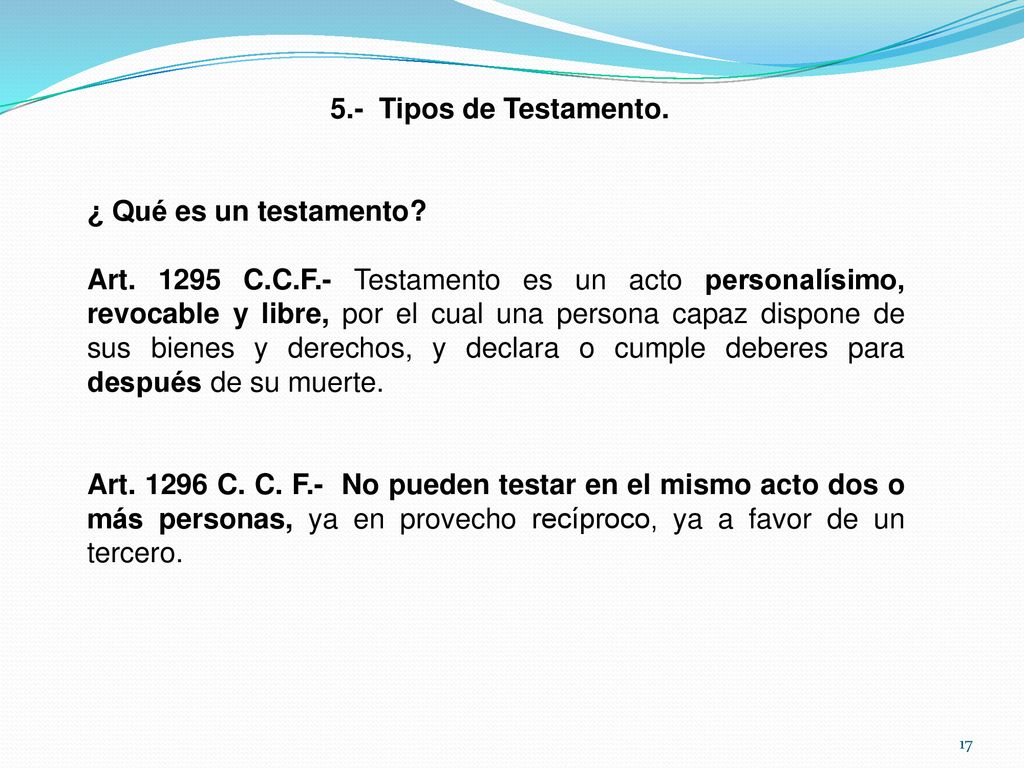 5.- Tipos de Testamento. ¿ Qué es un testamento