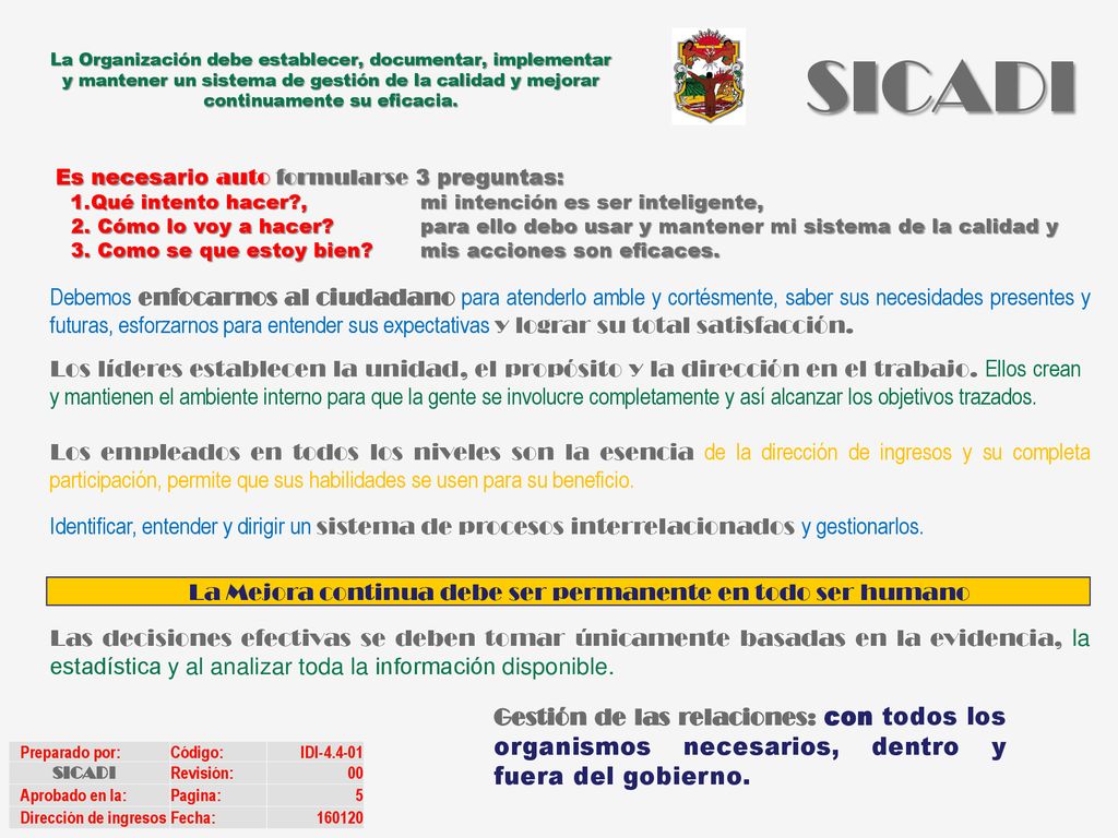 La Mejora continua debe ser permanente en todo ser humano
