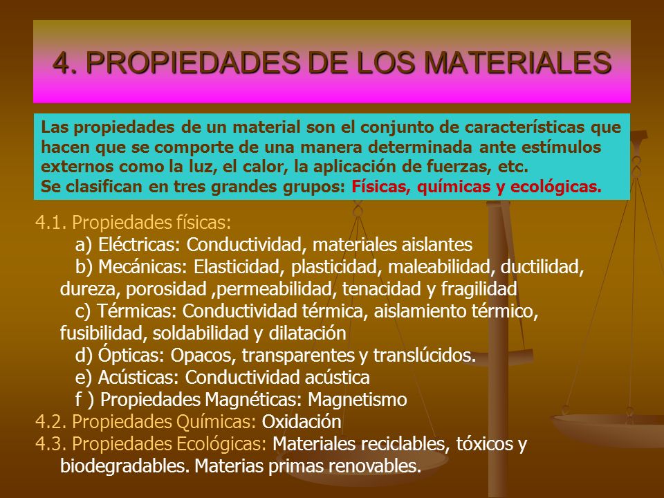 4. PROPIEDADES DE LOS MATERIALES