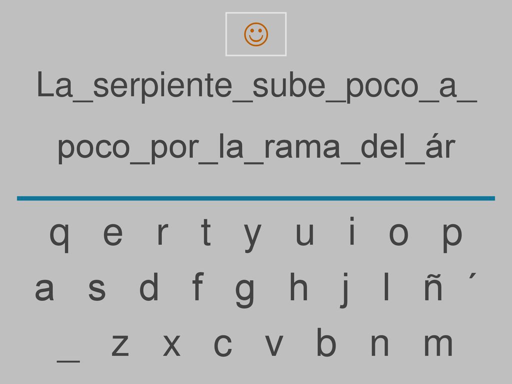 q e r t y u i o p a s d f g h j l ñ ´ _ z x c v b n m