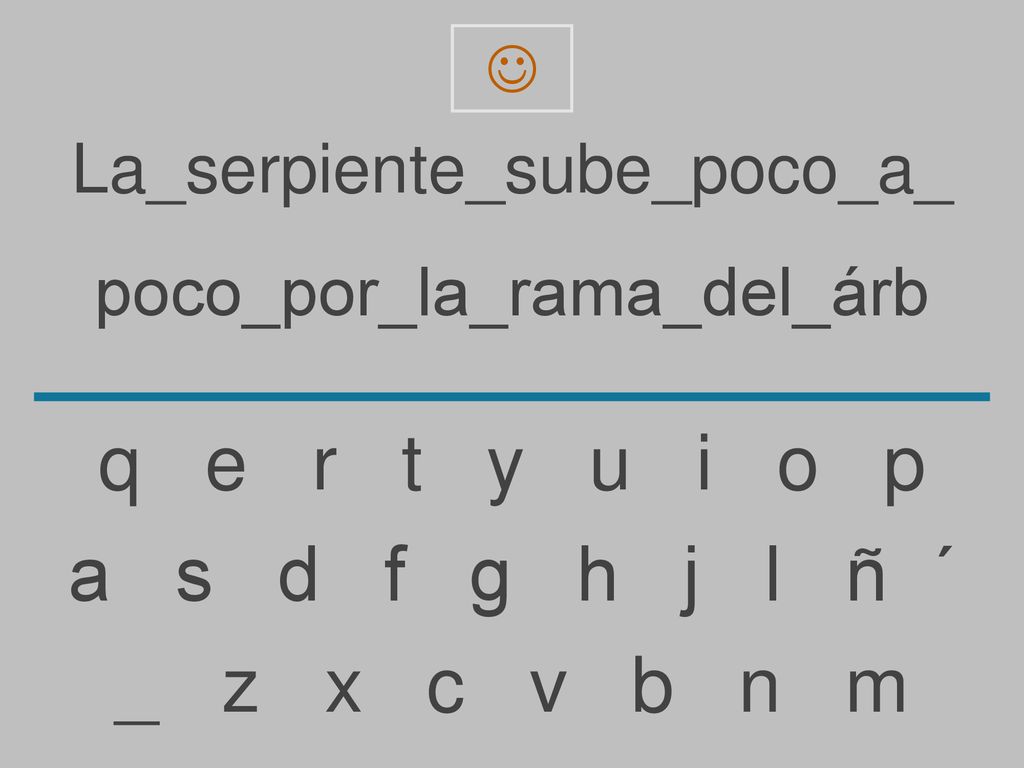 q e r t y u i o p a s d f g h j l ñ ´ _ z x c v b n m