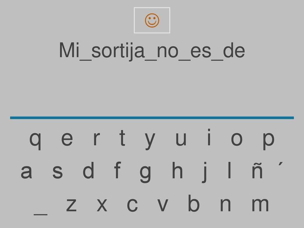 q e r t y u i o p a s d f g h j l ñ ´ _ z x c v b n m