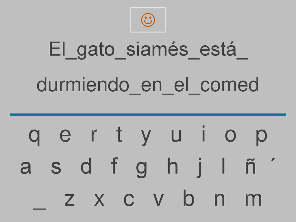 q e r t y u i o p a s d f g h j l ñ ´ _ z x c v b n m