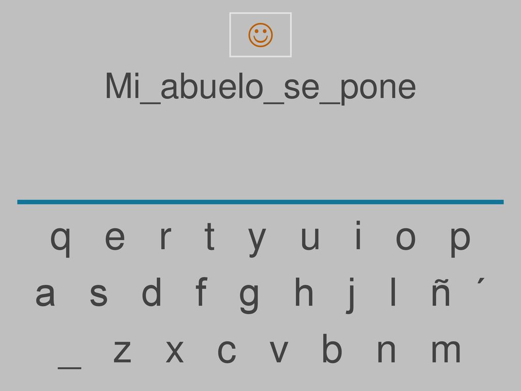 q e r t y u i o p a s d f g h j l ñ ´ _ z x c v b n m