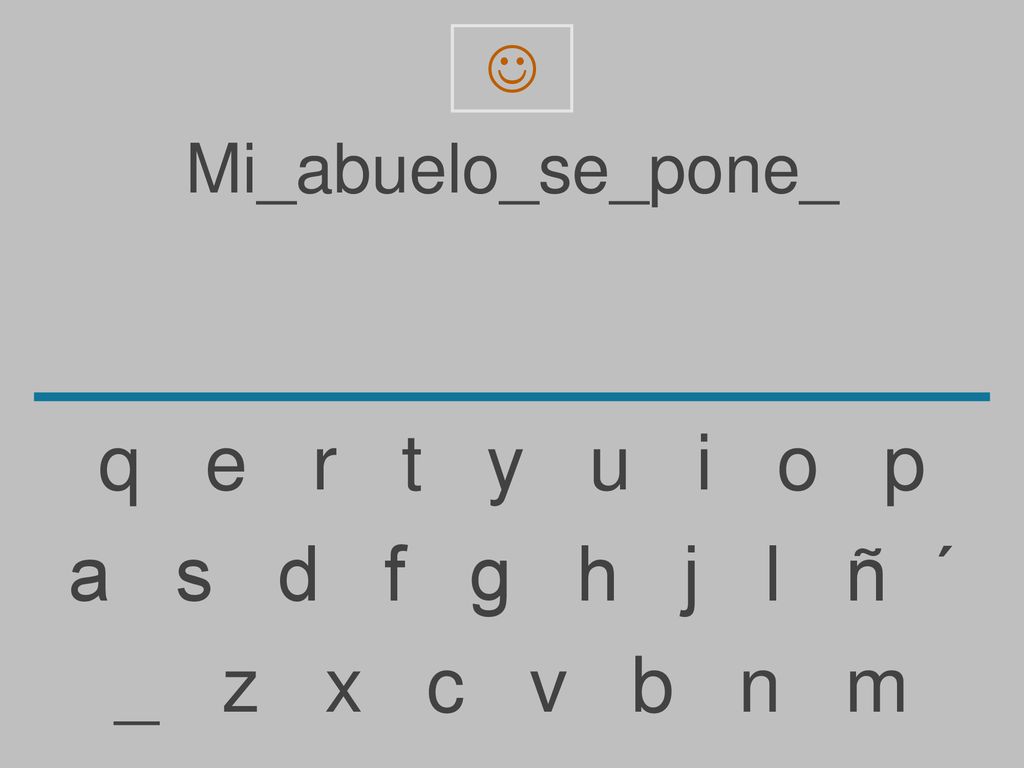 q e r t y u i o p a s d f g h j l ñ ´ _ z x c v b n m