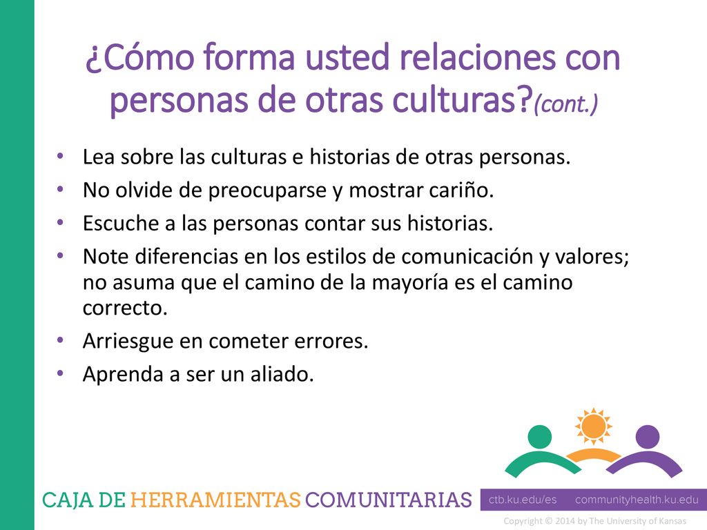 ¿Cómo forma usted relaciones con personas de otras culturas (cont.)
