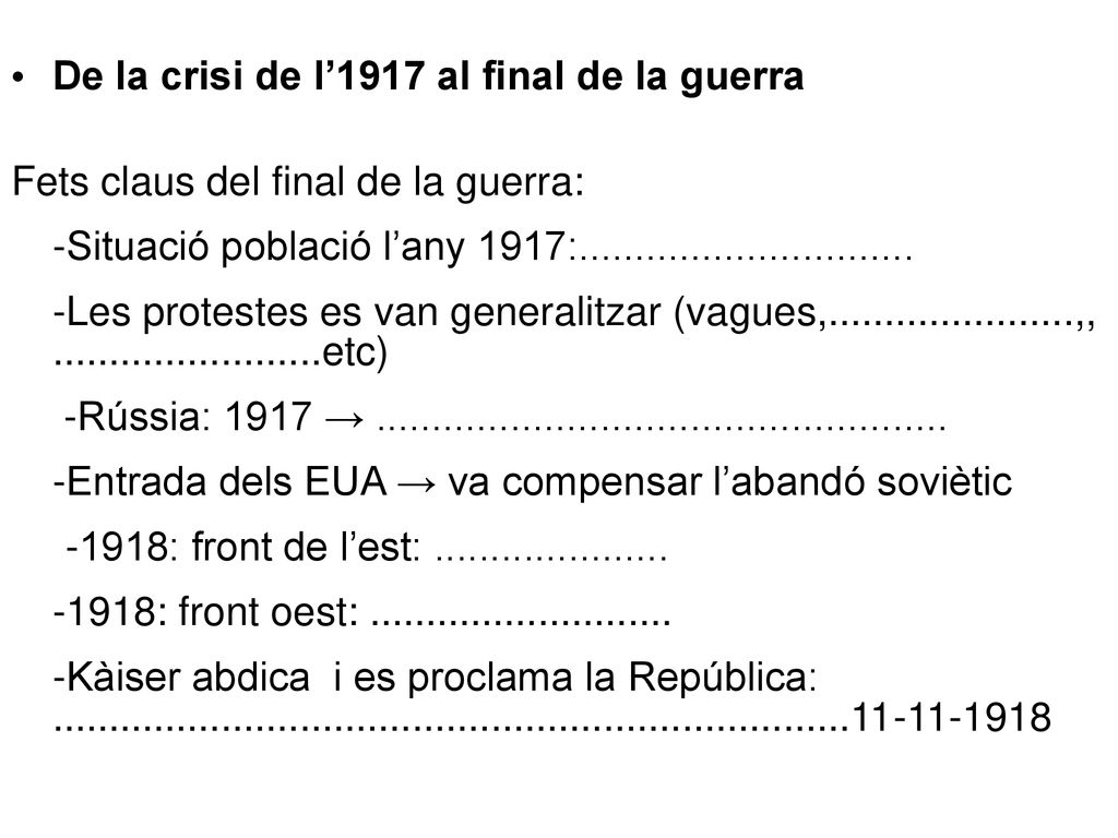 De la crisi de l’1917 al final de la guerra