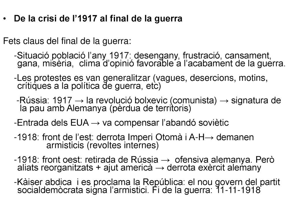 De la crisi de l’1917 al final de la guerra