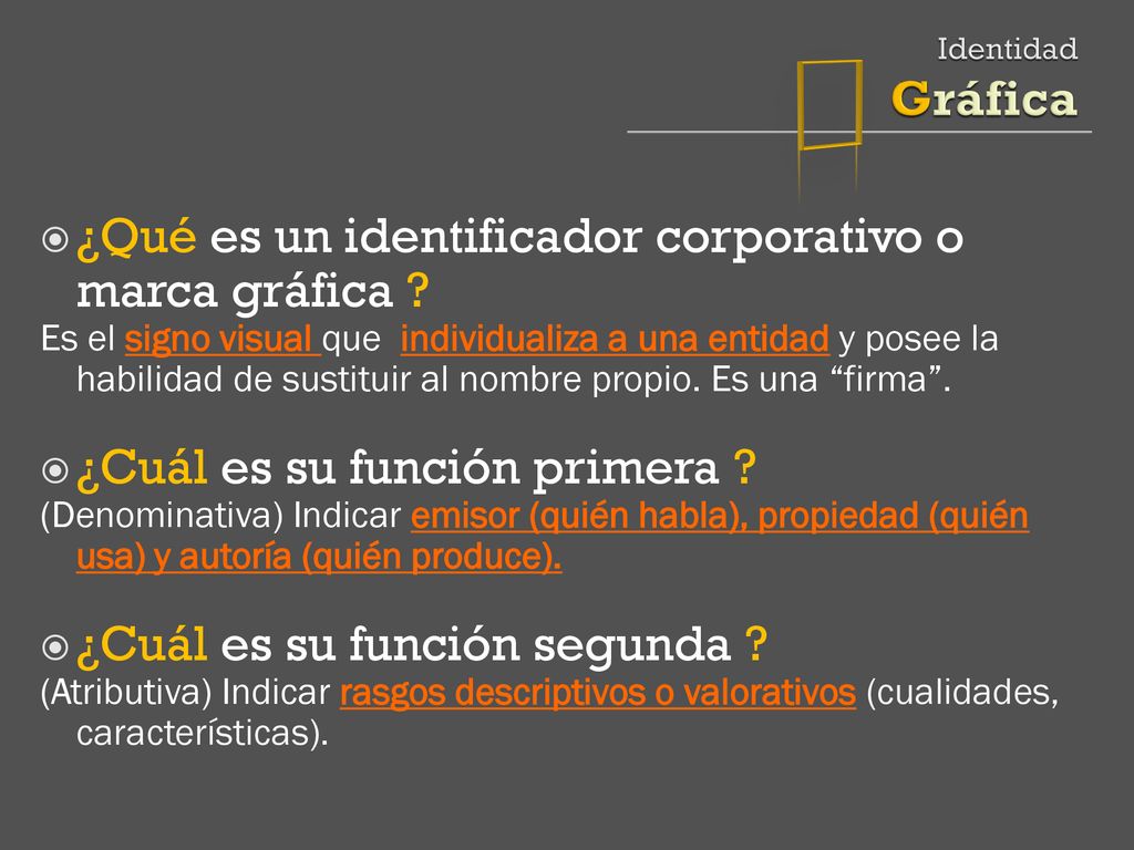  ¿Qué es un identificador corporativo o marca gráfica
