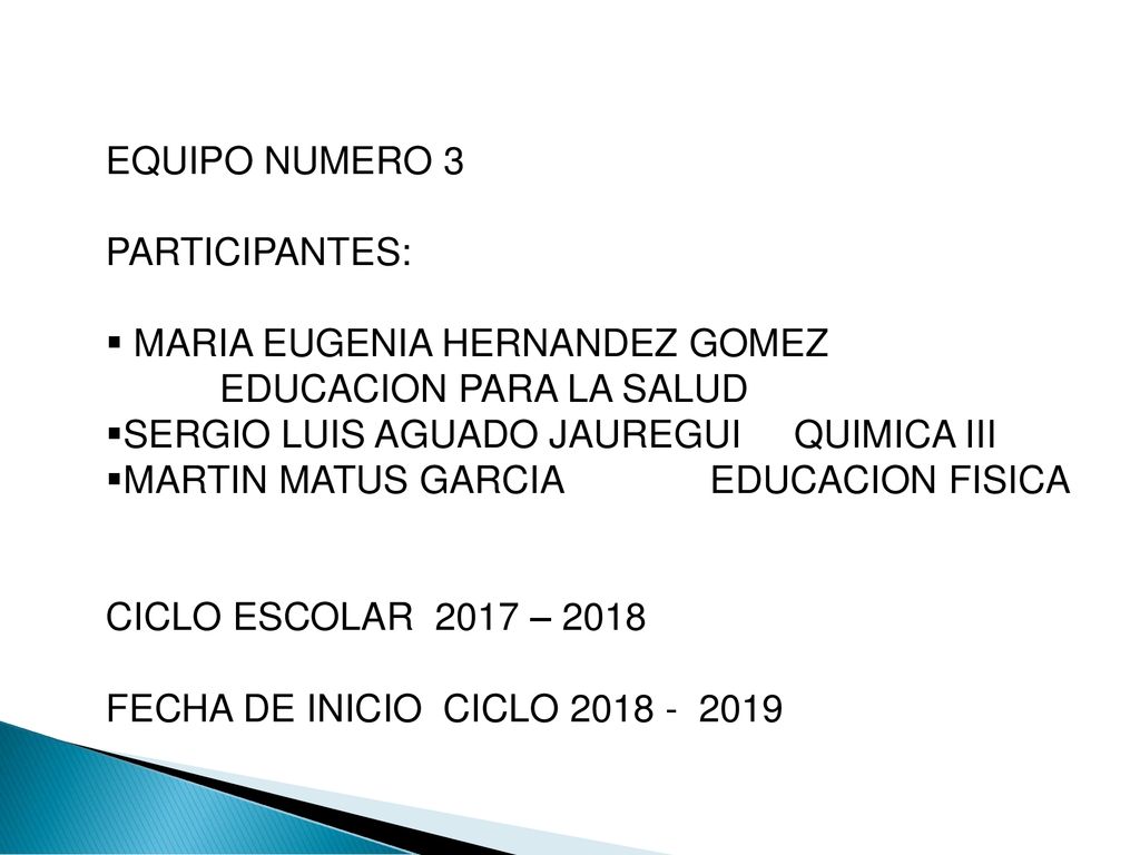 EQUIPO NUMERO 3 PARTICIPANTES: MARIA EUGENIA HERNANDEZ GOMEZ EDUCACION PARA LA SALUD.