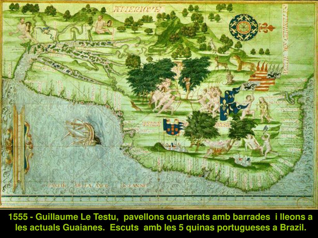 Guillaume Le Testu, pavellons quarterats amb barrades i lleons a les actuals Guaianes.