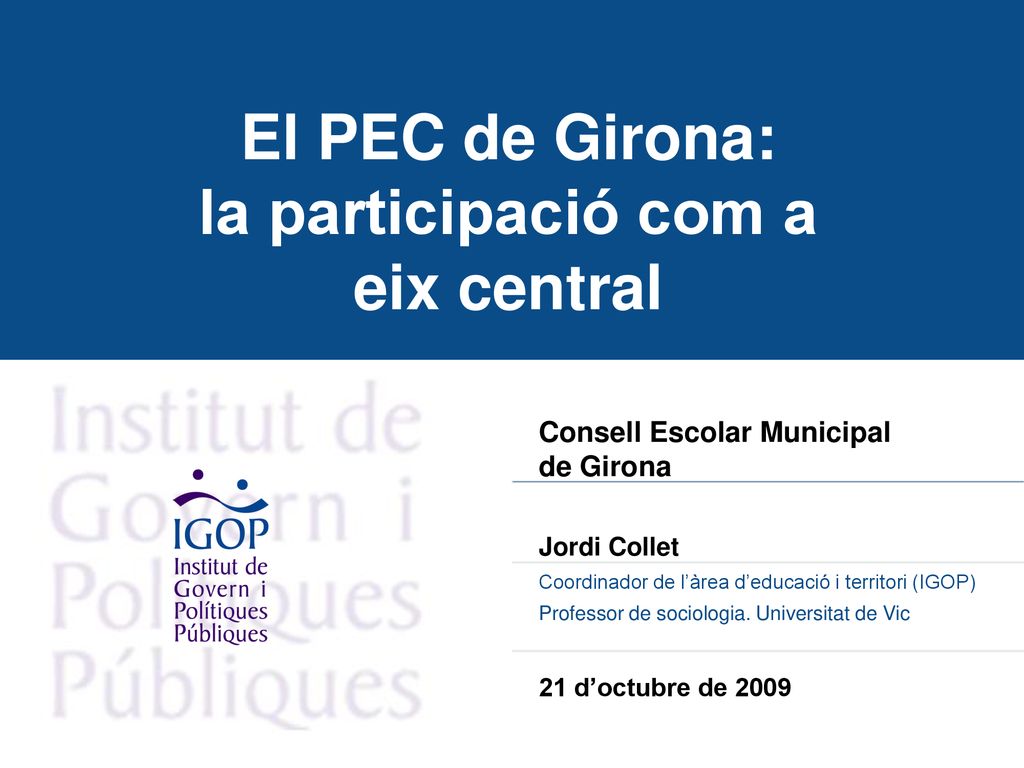 El PEC de Girona: la participació com a eix central