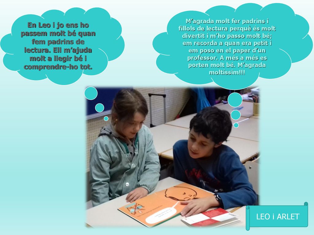 M’agrada molt fer padrins i fillols de lectura perquè és molt divertit i m’ho passo molt bé; em recorda a quan era petit i em poso en el paper d’un professor. A més a més es porten molt bé. M’agrada moltíssim!!!