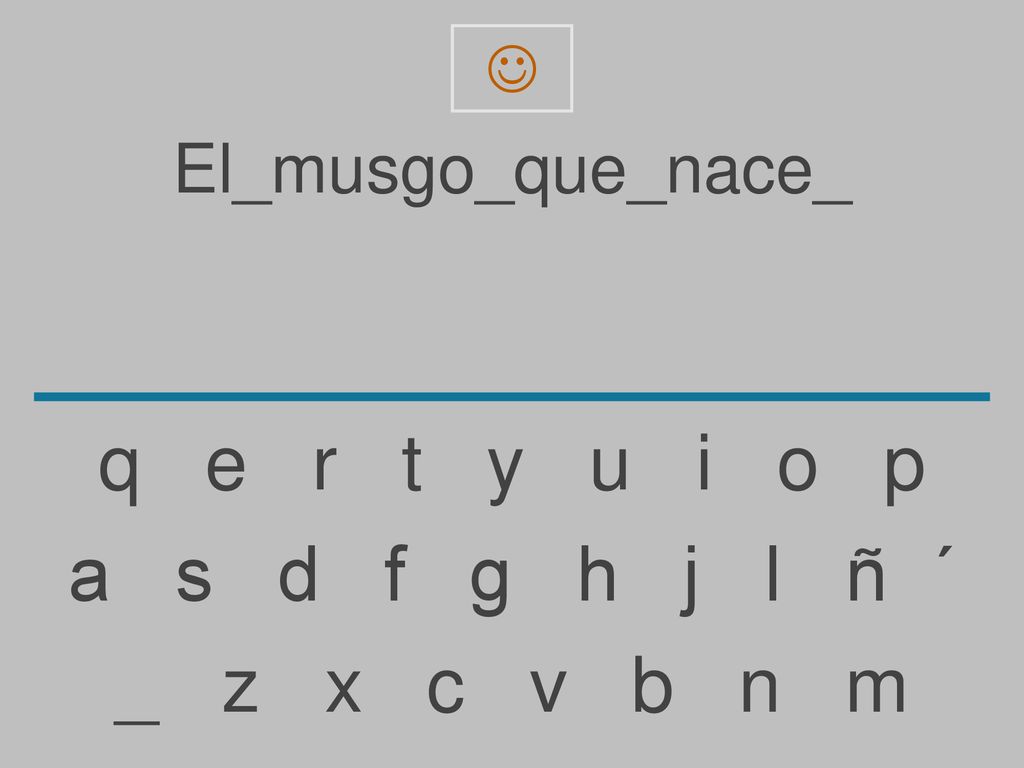 q e r t y u i o p a s d f g h j l ñ ´ _ z x c v b n m