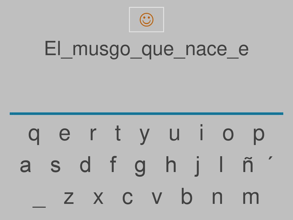 q e r t y u i o p a s d f g h j l ñ ´ _ z x c v b n m