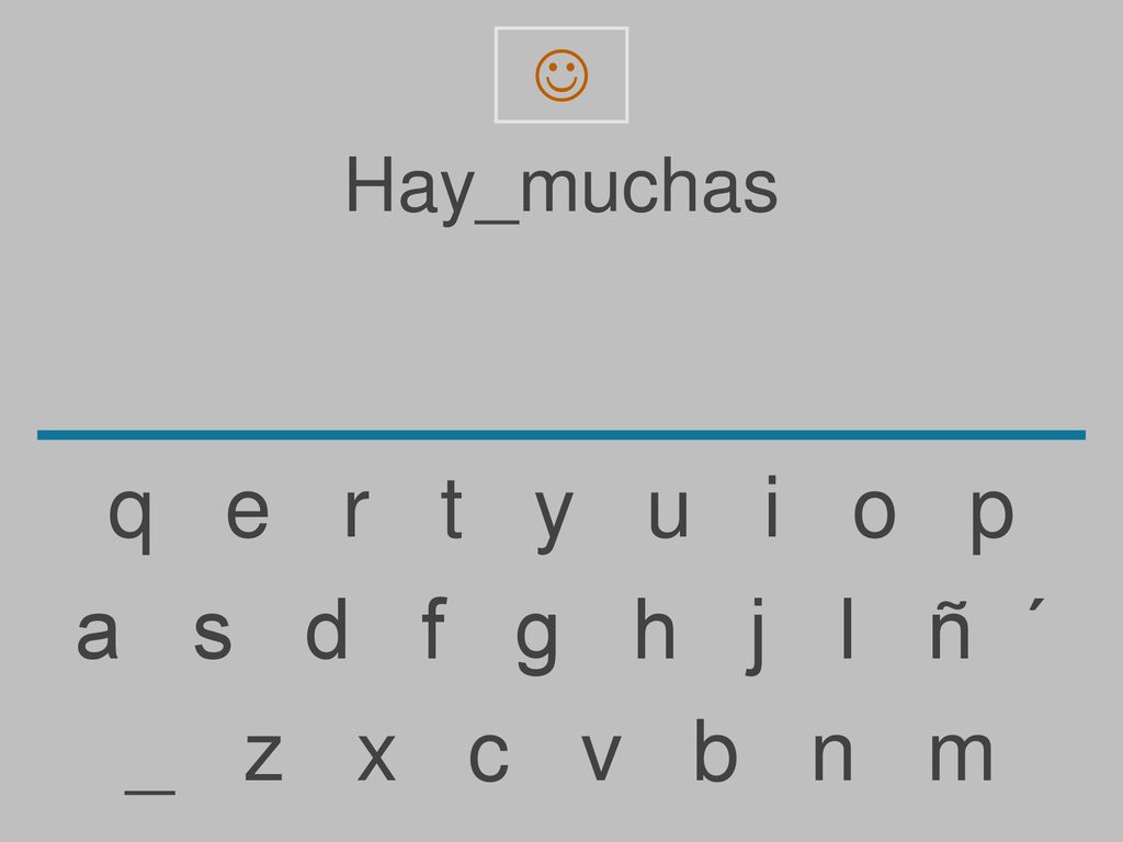  Hay_muchas. q e r t y u i o p.