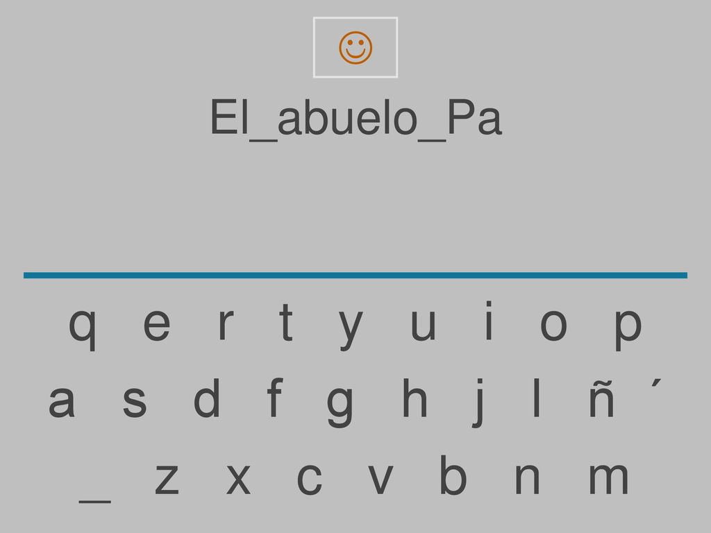  El_abuelo_Pa. q e r t y u i o p.