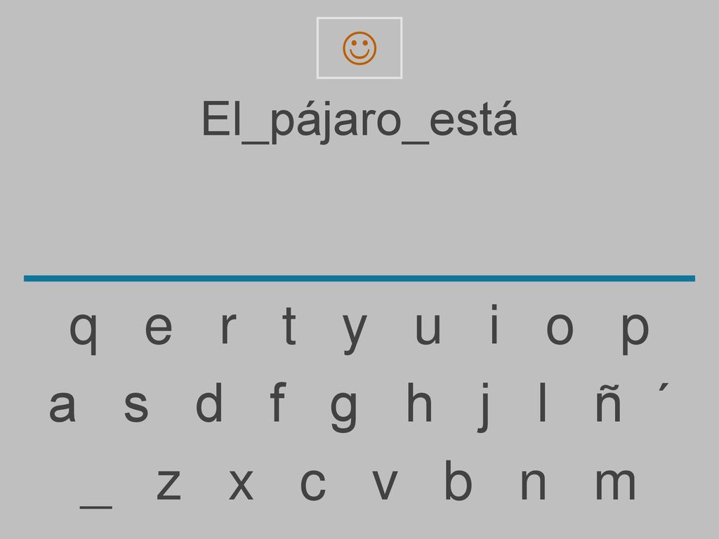  El_pájaro_está. q e r t y u i o p.