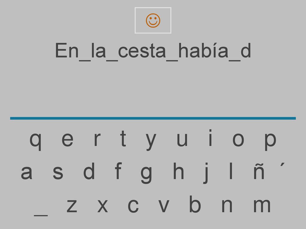 q e r t y u i o p a s d f g h j l ñ ´ _ z x c v b n m