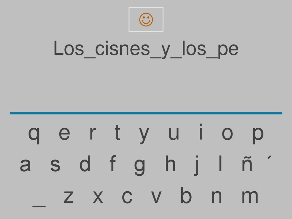 q e r t y u i o p a s d f g h j l ñ ´ _ z x c v b n m