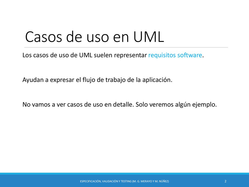 Especificación, Validación y Testing (M. G. Merayo y M. Núñez)