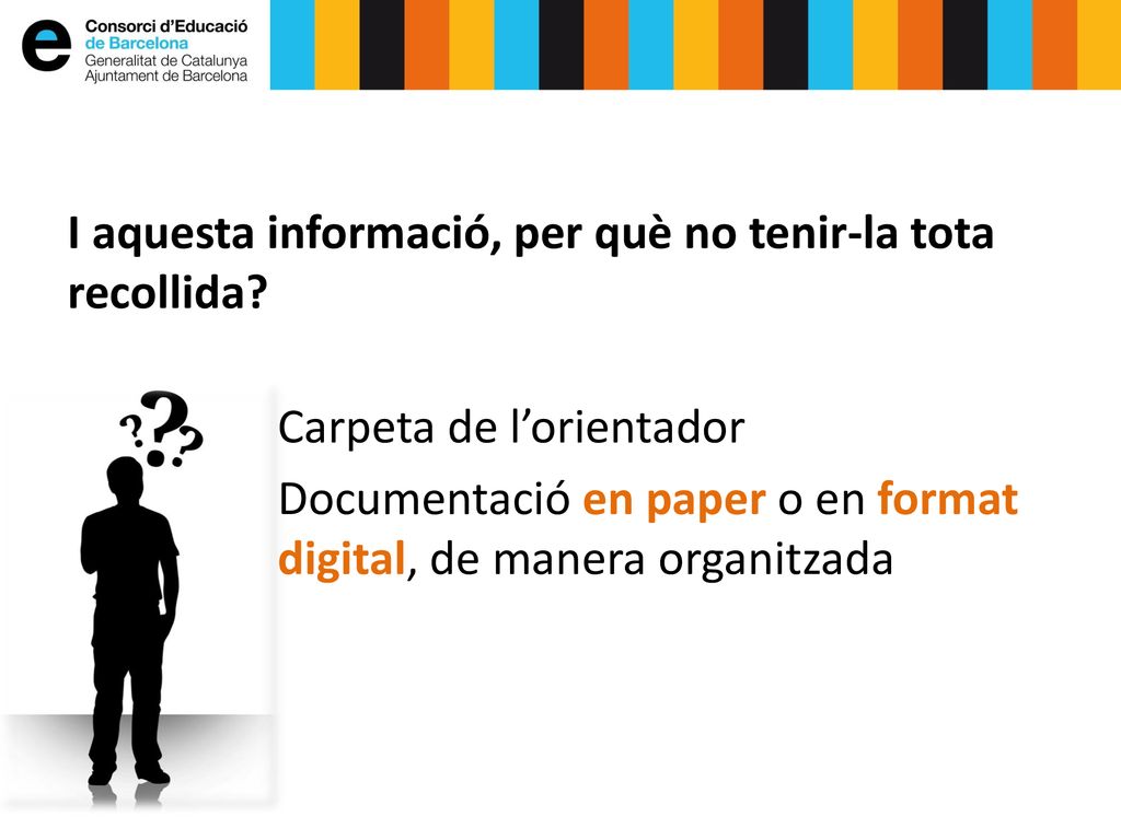 I aquesta informació, per què no tenir-la tota recollida