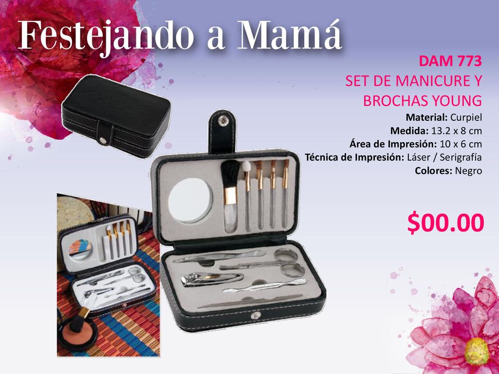 $00.00 DAM 773 SET DE MANICURE Y BROCHAS YOUNG Material: Curpiel