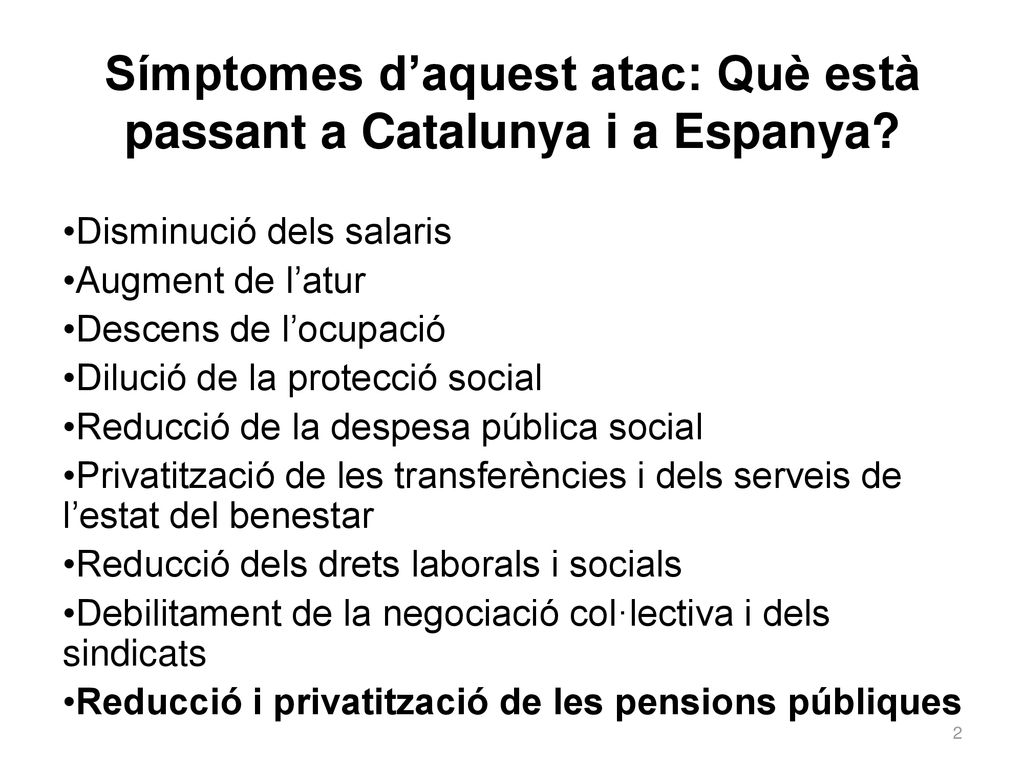Símptomes d’aquest atac: Què està passant a Catalunya i a Espanya