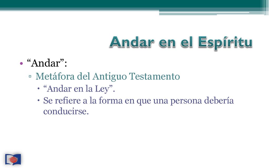 Andar en el Espíritu Andar : Metáfora del Antiguo Testamento