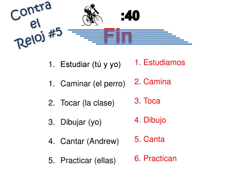 Fin :40 Contra el Reloj #5 Estudiamos Estudiar (tú y yo) Camina