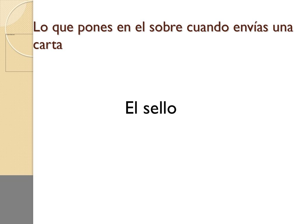 Lo que pones en el sobre cuando envías una carta