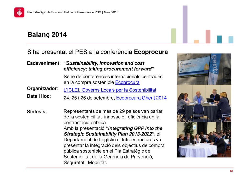 Balanç 2014 S’ha presentat el PES a la conferència Ecoprocura