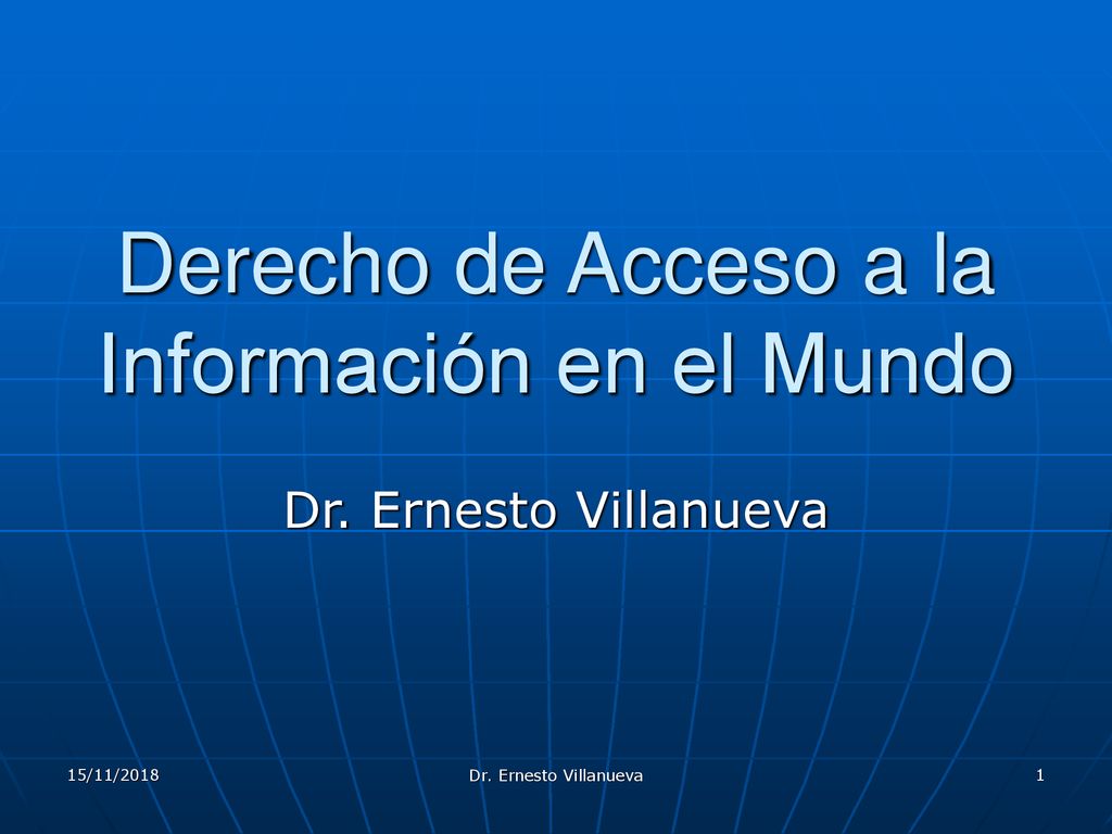 Derecho de Acceso a la Información en el Mundo