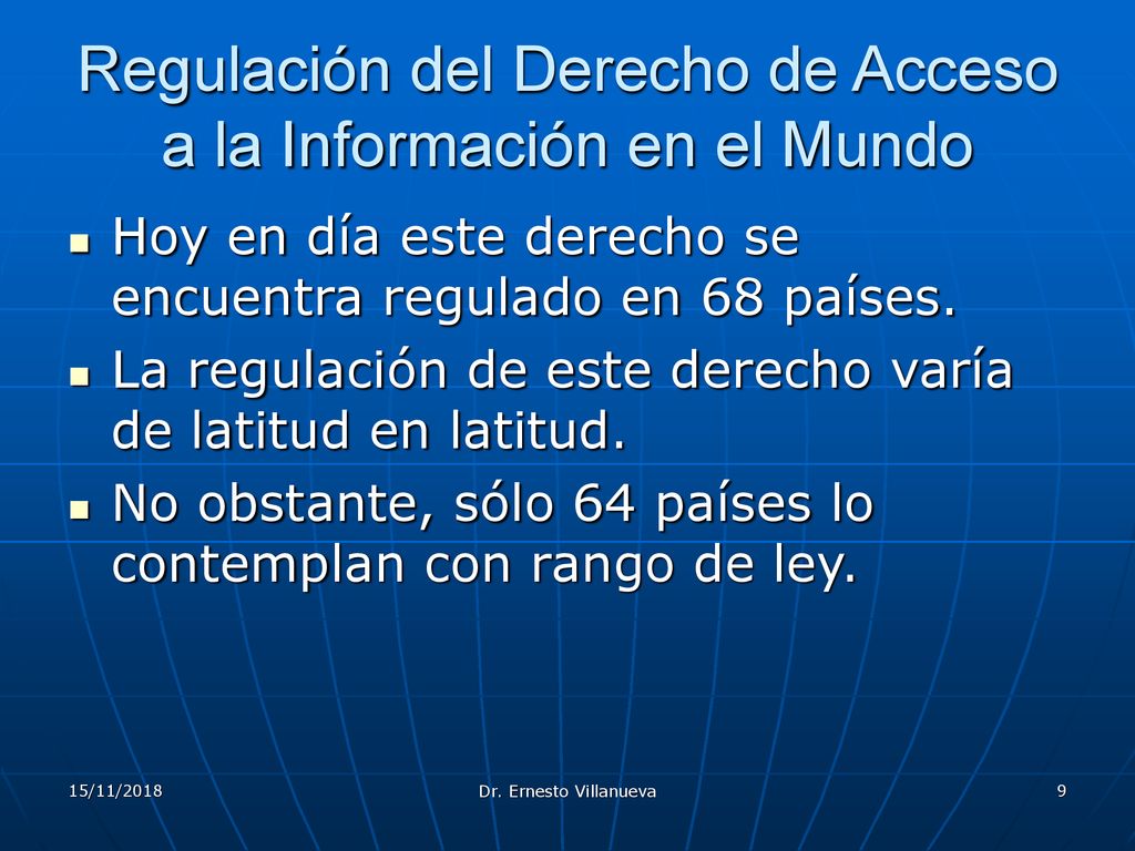 Regulación del Derecho de Acceso a la Información en el Mundo