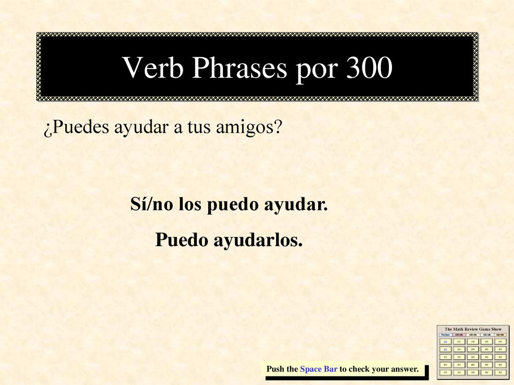 Verb Phrases por 300 ¿Puedes ayudar a tus amigos