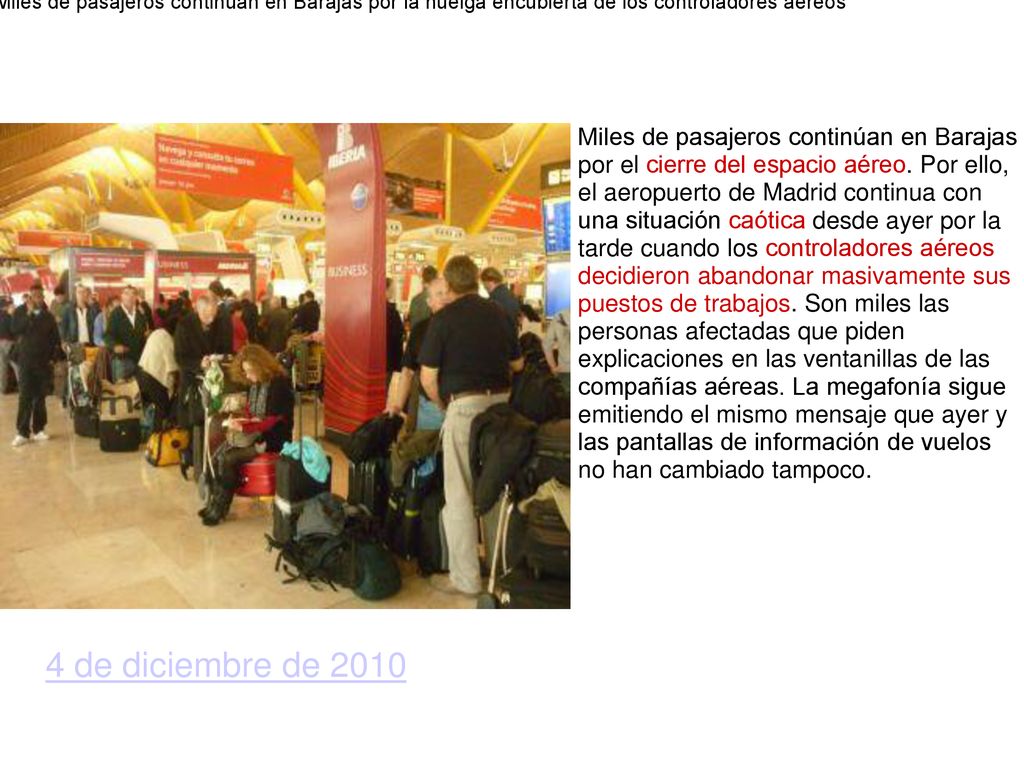 Miles de pasajeros continúan en Barajas por la huelga encubierta de los controladores aéreos