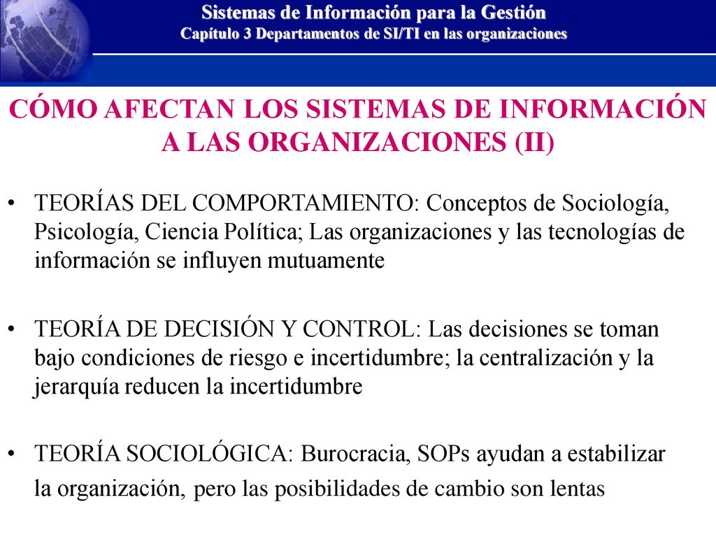 CÓMO AFECTAN LOS SISTEMAS DE INFORMACIÓN A LAS ORGANIZACIONES (II)
